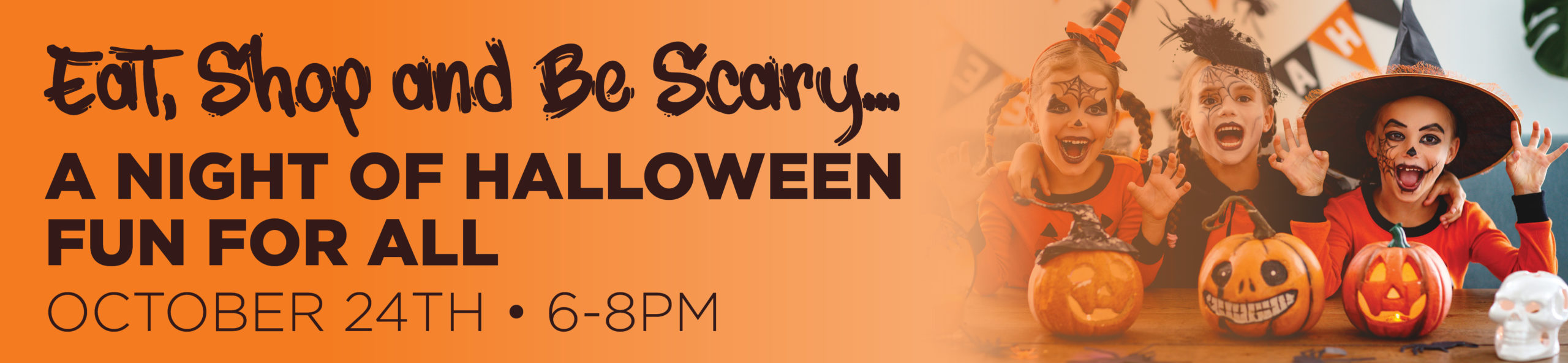 Eat, Shop and Be Scary… A Night of Halloween Fun For All